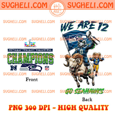 We Are 12 Go Seahawks Seattle Mascot Ride Ram Png