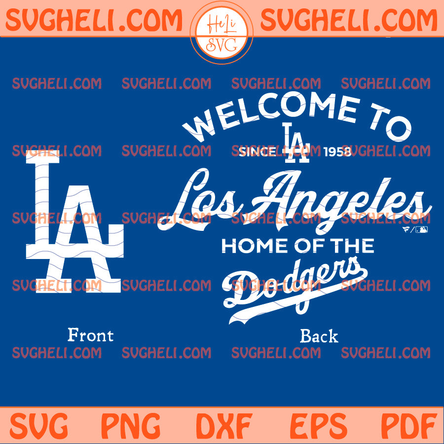 Welcome To Los Angeles Home of The Dodgers 2026 Svg