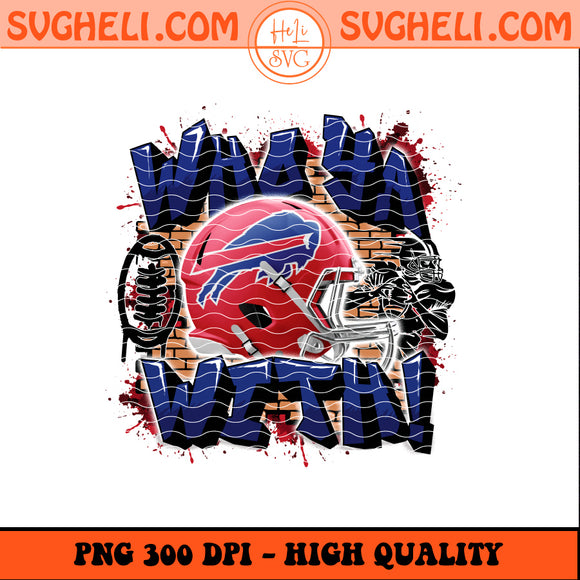 Who Ya With Buffalo Bills NFL Png Buffalo Bills Football Png Sublimation Design