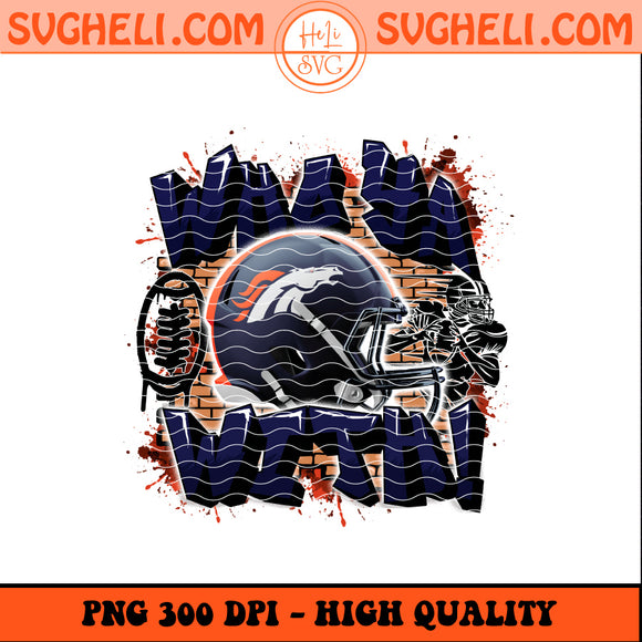 Who Ya With Denver Broncos NFL Png Broncos Football Png Sublimation Design