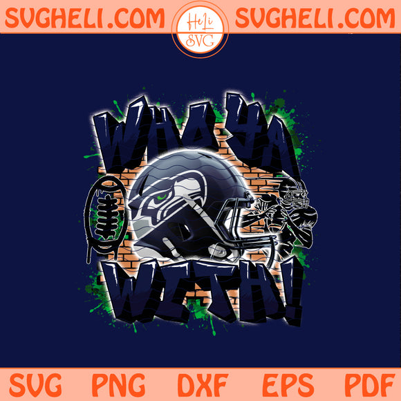 Who Ya With Seattle Seahawks NFL Png Seahawks NFL Png Sublimation Design