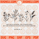 Wildflowers Bible Verse Svg Floral Christian Svg Religious Svg Png Sublimation Dxf Eps Files