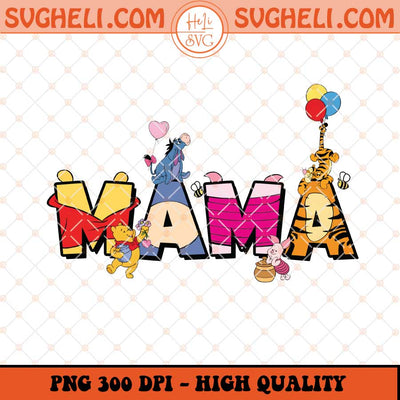 Winnie The Pooh Mama Png Disney Mom Winnie The Pooh Png Sublimation Files