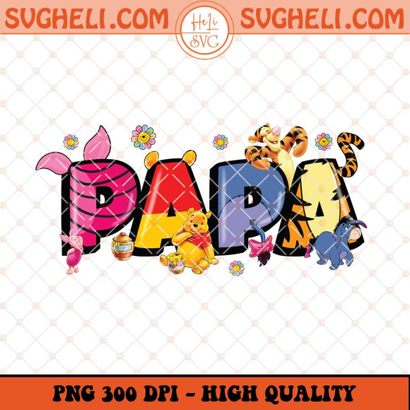 Winnie The Pooh Papa Png Best Papa Png Disney Dad Png Sublimation Files