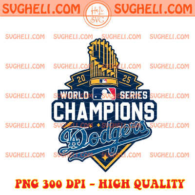 World Series Champions 2025 LA Dodgers Png