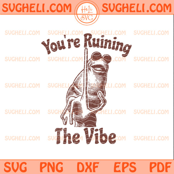 You're Ruining The Vibe Marcus The Worm Meme Svg