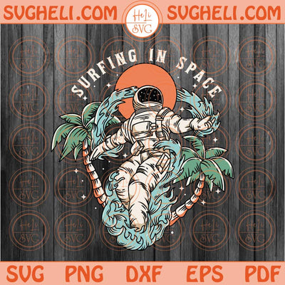 Astronaut Surfing in Space Png Sublimation Design Retro Astronaut Svg Png Dxf Eps Files