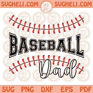 Baseball Dad Svg Softball Dad Stitches Laces Threads Svg Png Dxf Eps Files