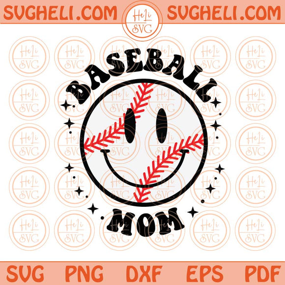 Baseball Mom Svg Smiley Face Baseball Mom Svg Baseball Vibes Svg Png Dxf Eps Files