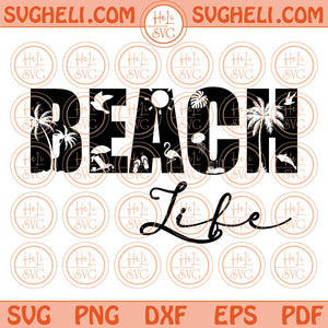 Beach Life Svg Summer Beach Svg Summer Vibes Svg Beach Vibes Svg Png Dxf Eps Files