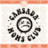 Cansada Moms Club Svg Latina Svg Chingona Svg Mexican Mom Svg Png Dxf Eps Files