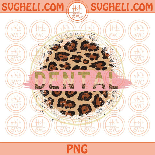 Dental Png Sublimation Retro Leopard Dental Hygienist Png File