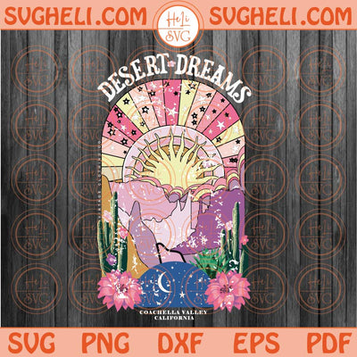 Desert Dreams Svg Retro Groovy Western Svg Png Sublimation Design Eps Files