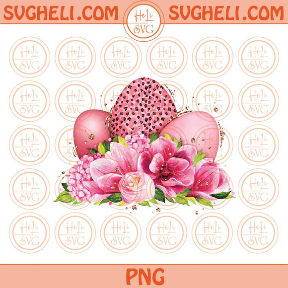 Easter Egg Png Sublimation Floral Easter Eggs Flowers Png Design Files