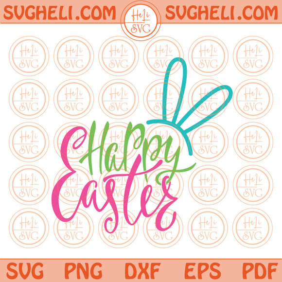 Happy Easter Day Svg Funny Easter Bunny Ears Feet Svg Retro Png Svg Dxf Pdf Eps Files