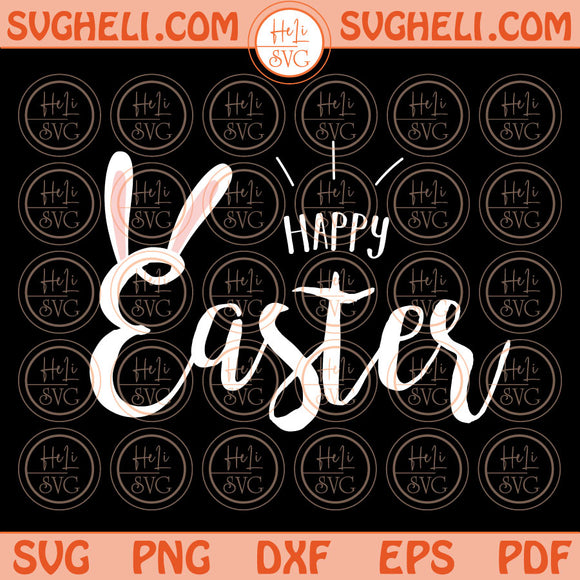 Happy Easter Day Svg Funny Easter Bunny Ears Feet Svg Retro Png Dxf Pdf Eps Design Files