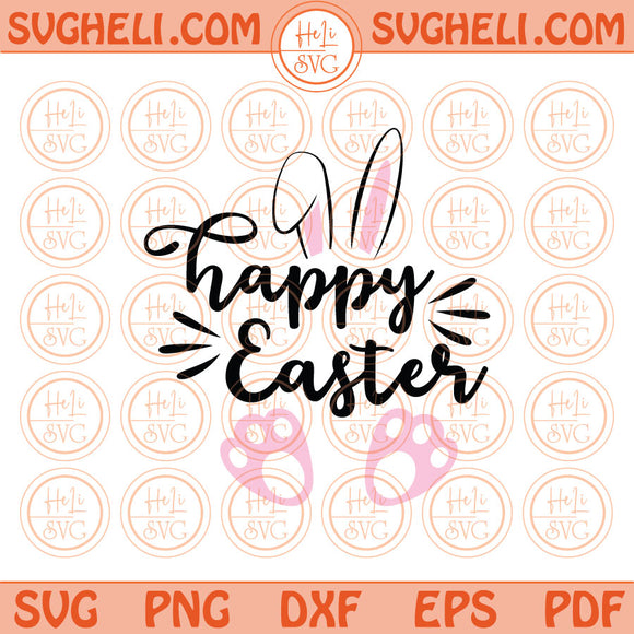 Happy Easter Day Svg Funny Easter Bunny Ears Feet Svg Retro Png Svg Dxf Pdf Eps Files