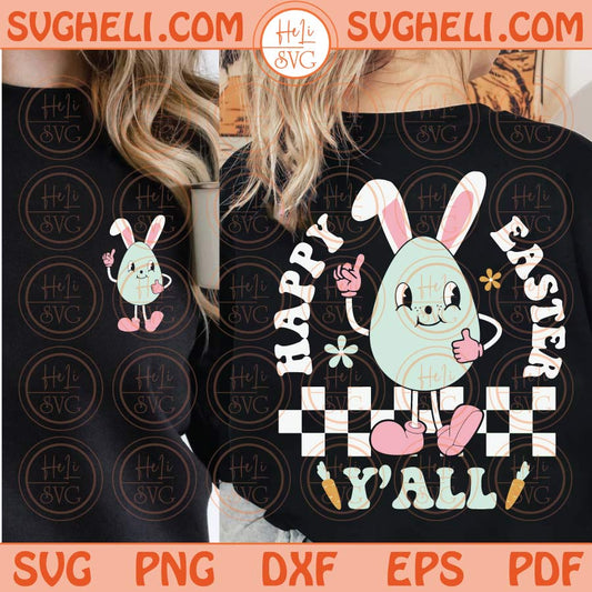 Happy Easter Y'all Svg Retro Easter Bunny Svg Easter Egg Svg Png Dxf Eps Files