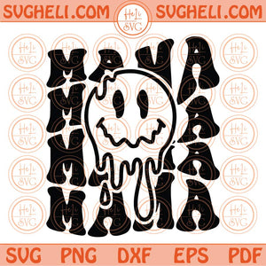 Mama Melting Smiley Svg Mama Dripping Smile Face Wavy Mama Svg Png Dxf Eps Files