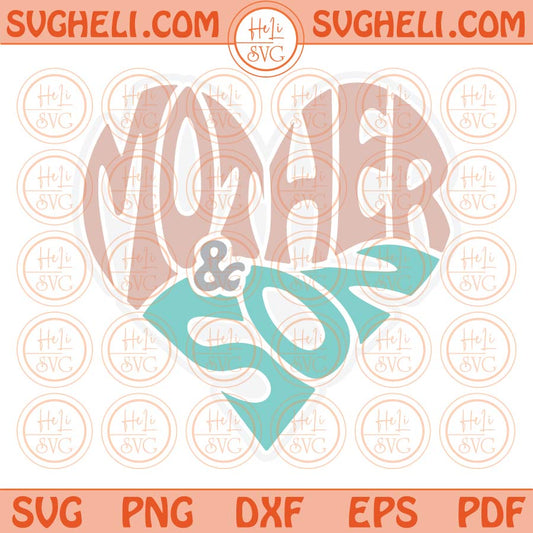 Mother And Son Heart Svg Mother And Son Matching Svg Png Dxf Eps Files