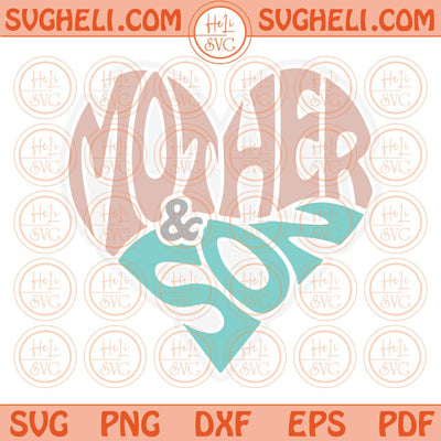 Mother And Son Heart Svg Mother And Son Matching Svg Png Dxf Eps Files