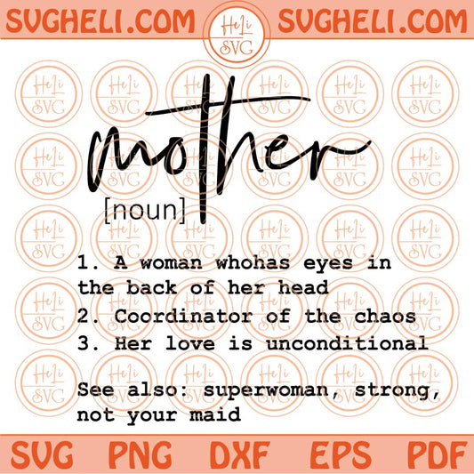 Mother Definition Svg Mother Meaning Svg Mothers Day Gift Svg Png Dxf Eps Files