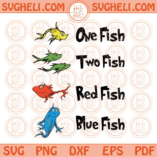 One Fish Two Fish Red Fish Blue Fish Svg Dr Seuss Svg Png Dxf Png Eps Files