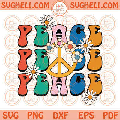 Peace Svg Daisy Retro Groovy Peace Sign Svg Flower Peace Png Svg Png Dxf Eps Files