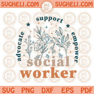 School Social Worker Svg Advocate Support Empower Svg Retro Png Dxf Eps Files