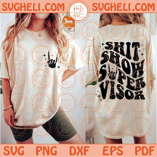 Shit Show Supervisor Svg Wavy Skeleton Shit Show Svg Trendy Mom Svg Png Dxf Eps Files