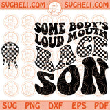 Somebody's Loud Mouth Race Son Svg Melting Smiley Racing Son Svg Png Dxf Eps Files
