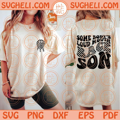 Somebody's Loud Mouth Race Son Svg Melting Smiley Racing Son Svg Png Dxf Eps Files