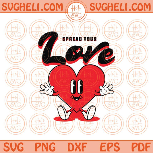 Spread Your Love Svg Heart Self Love Club Svg Positive Women Svg Png Dxf Eps Files