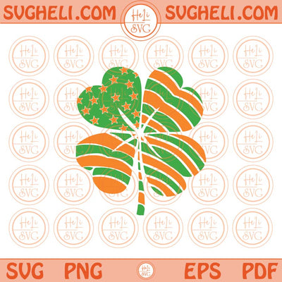 St Patricks Day USA Irish Clover Svg Irish American Flag Clover Png Svg Dxf Eps Files