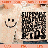 Support Women Who Run Business While Raising Kids Svg Boss Babe Svg Png Dxf Eps Files