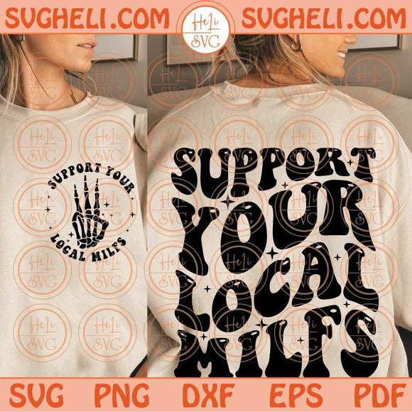 Support Your Local Milfs Svg Retro Funny Adult Humor Svg Sarcasm Svg Png Dxf Eps Files