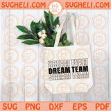 Teacher Dream Team Svg Stacked Teacher Squad Svg Team Teaching Svg Png Dxf Eps Files