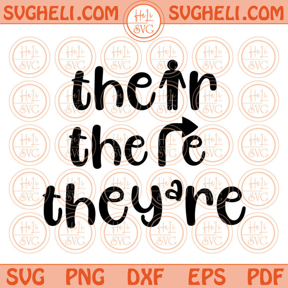 Their There They're Svg Funny Teacher Svg Geek Grammar Svg Png Dxf Pdf Eps Files