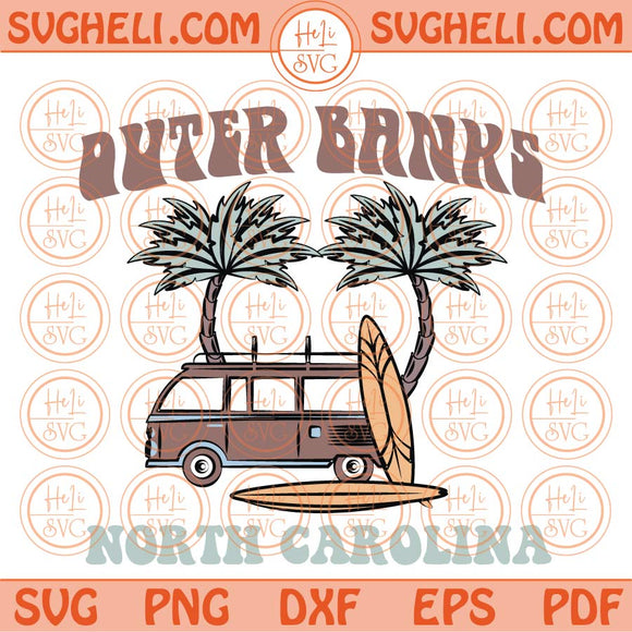 Van Pogue Life Svg North Carolina Outer Banks Svg Outerbanks Svg Png Dxf Eps Files